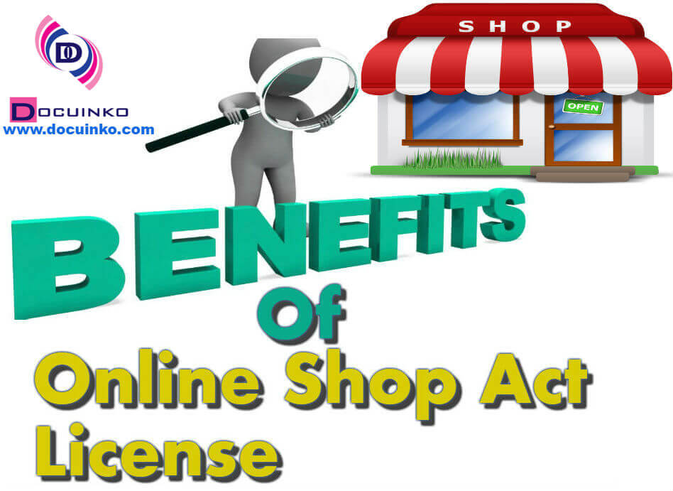 Benefits of Online Shop Act License in Pune Or Gumasta License in Pune and Mumbai